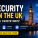 Cyber Security Careers in the UK Entry to Senior Level Career Guide