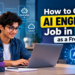 How to Get an AI Engineer Job in India as a Fresher